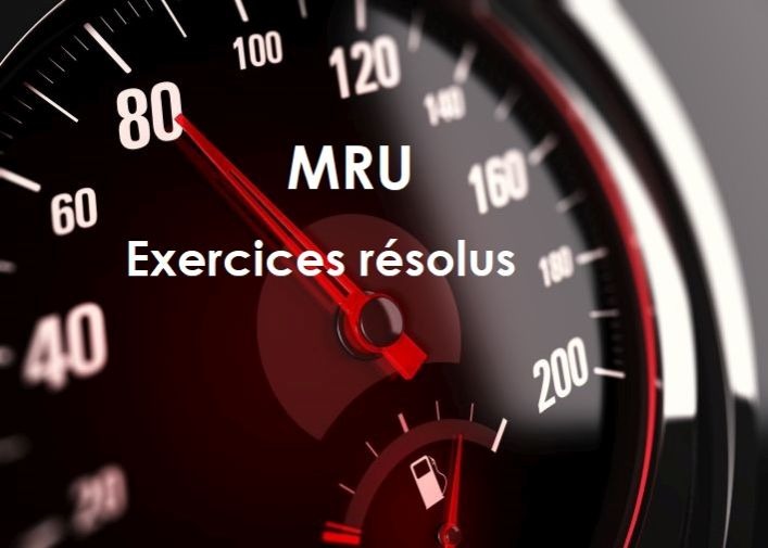 MRU-Exerices solutions